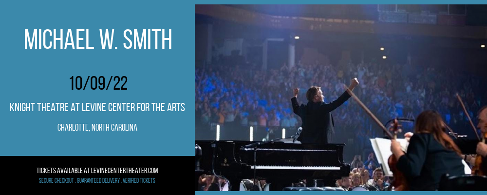Michael W. Smith [CANCELLED] at Knight Theatre