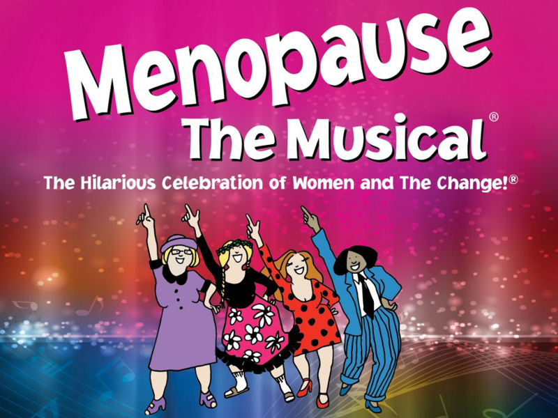 Menopause - The Musical at Knight Theatre