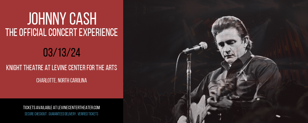 Johnny Cash - The Official Concert Experience at Knight Theatre at Levine Center for the Arts