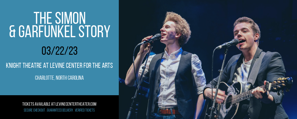 The Simon & Garfunkel Story at Knight Theatre