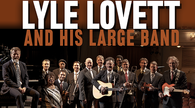 Lyle Lovett and His Large Band at Knight Theatre
