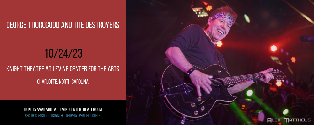 George Thorogood and The Destroyers at Knight Theatre at Levine Center for the Arts