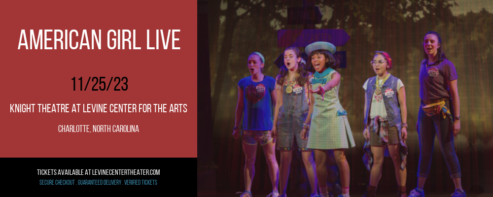 American Girl Live at Knight Theatre at Levine Center for the Arts