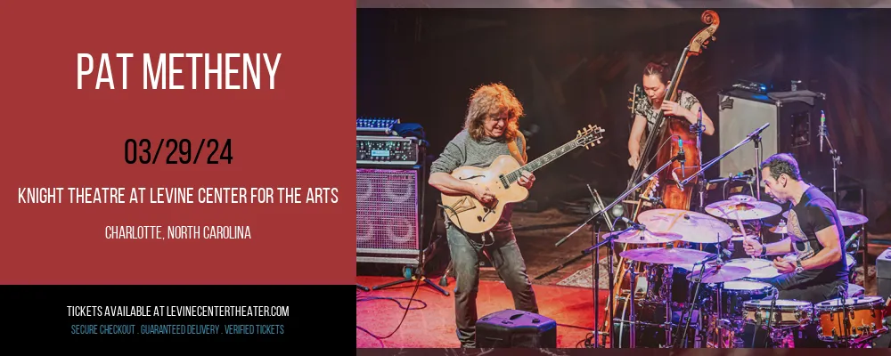 Pat Metheny at Knight Theatre at Levine Center for the Arts